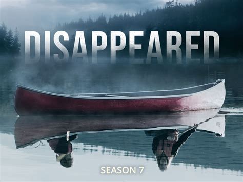 Disappeared Season 7 .